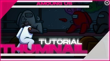 How to make among us thumnail | thumnail on android | make among us inspired thumnail on pscc