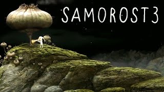 Samorost 3 Full Walkthrough! Samorost 3 Full Walkthrough!