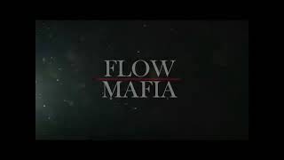 Flow Mafia 