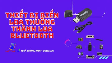 Thiết bị biến loa thường thành loa bluetooth |  loa bluetooth gia re |  usb bluetooth