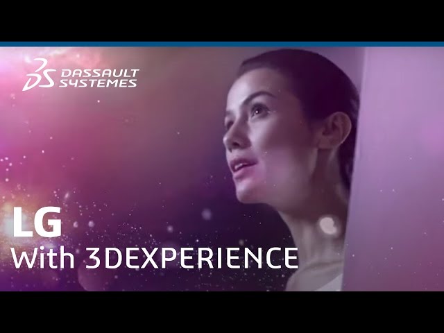 LG: Enhancing Collaboration with 3DEXPERIENCE - Dassault Systèmes