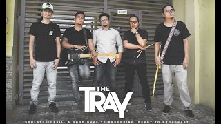 Exit by: The Tray