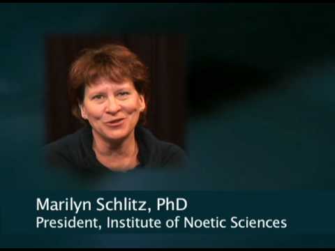 Marilyn Schlitz, PhD: Noetic Knowing