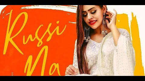 Russi Na | FULL SONG | Jenny Johal | MP4 MUSIC