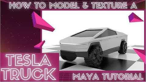 Modeling a Tesla Truck - Maya Tutorial