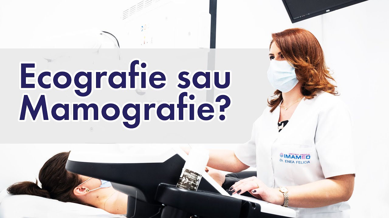 Dr. Enea Felicia: Ecografie mamara sau Mamografie