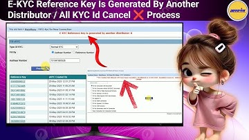 Journal, Ujjwala , TV , All KYC Id Cancel Process / E- KYC Reference Key Is Generated Ka  Solution