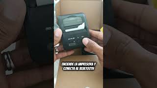 Mira esto! Unboxing y Cómo Conectar una Impresora Térmica por Bluetooth