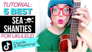 Video thumbnail of "5 Sea Shanties On Ukulele | TUTORIAL"