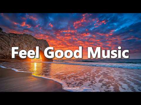 Feel Good Music ☀ Tropical Deep House 2026 | Summer Chillout | Feel Good | ChillDaysVibes