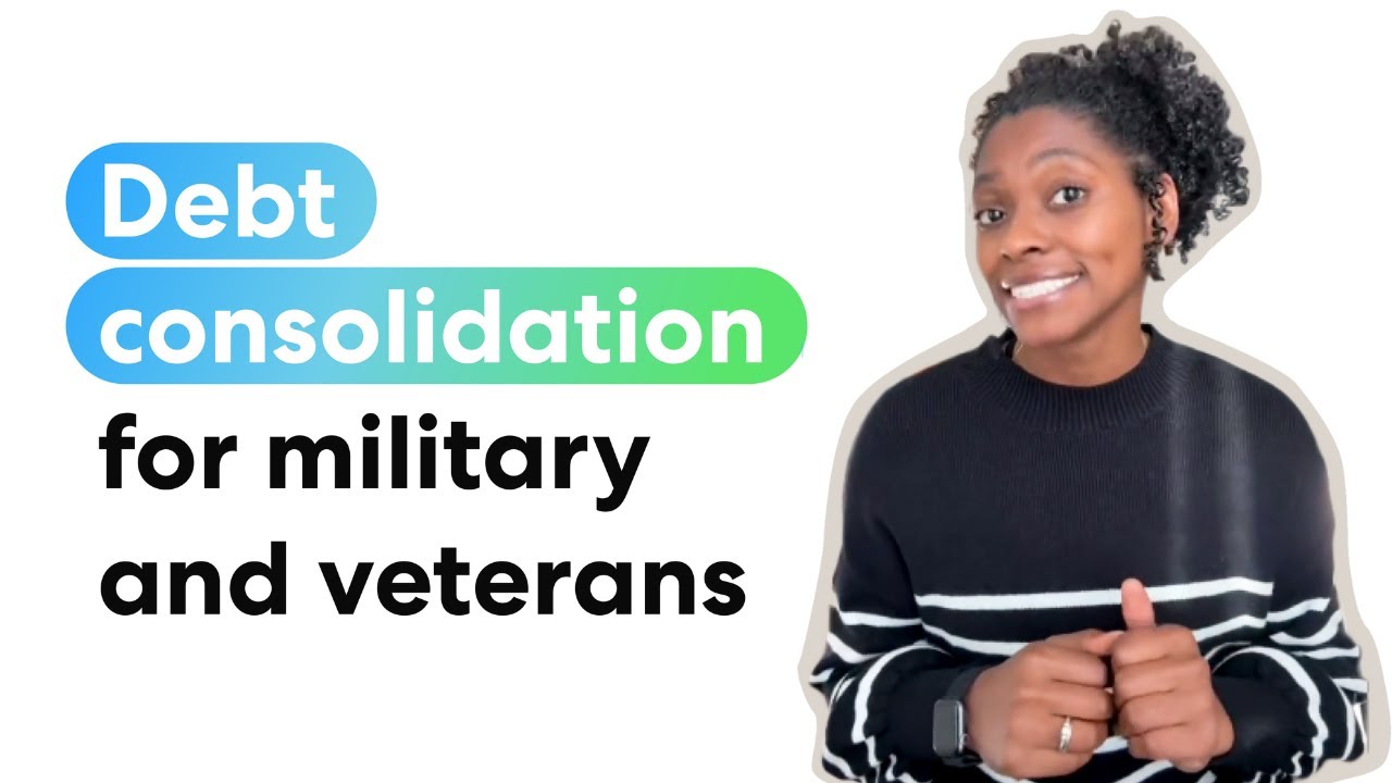 Is a debt consolidation loan for veterans the right choice? | Achieve