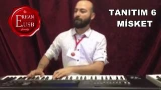 Video thumbnail of "ERHAN.E USB SET TANITIM 6  (MİSKET)"