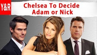 Chelsea Returns For Nick Newman Or Adam Newman? Young And Restless Spoilers
