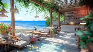 Morning Bossa Nova  Refreshing Jazz Ocean for & Beach Coffee Space With, Soothing Sooth Wave