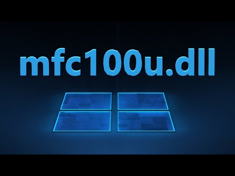 Видео: mfc100u.dll отсутствует - Исправляем ошибку запуска игр