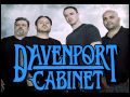 Davenport Cabinet @ The Bowery Ballroom - July 10