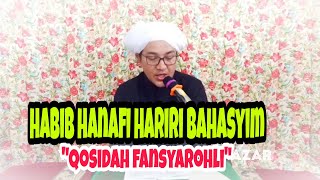 Sejuk dihati||syair munajat fansyarohli||habib hanafi hariri bahasyim