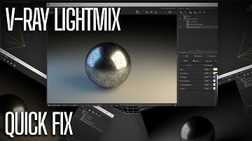 V-Ray Lightmix | Quick Fix