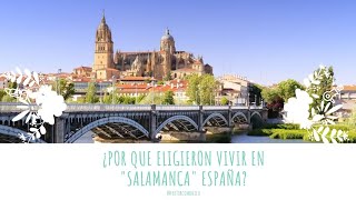 😳¿Por QUE eligieron VIVIR en " SALAMANCA" España ? @argentinosensalamanca