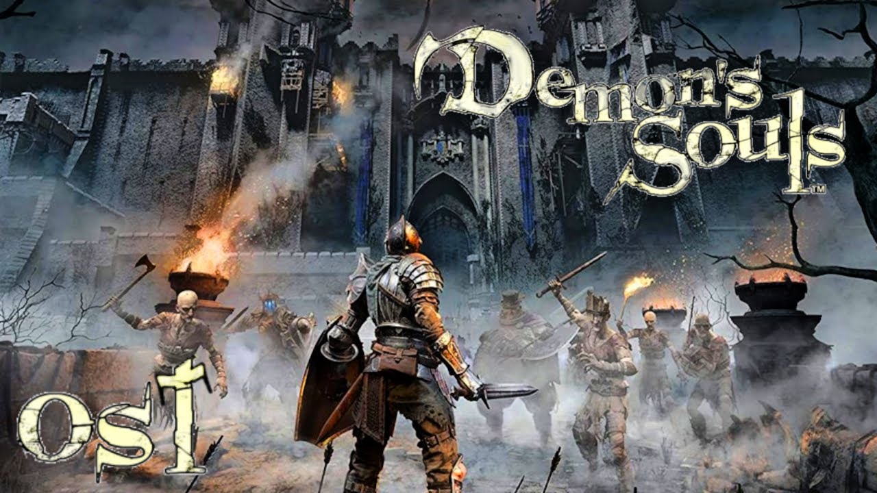 Demon's Souls [Remake] Ost - Penetrator