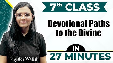 Devotional Paths to the Divine | Cheat Sheet Series For Class 7th