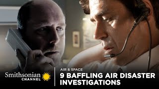 9 Baffling Air Disasters Investigations 🔍 Smithsonian Channel