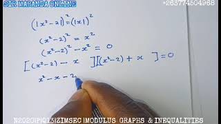 MODULUS GRAPHS & INEQUALITIES |N2020|Q13|P1| ZIMSEC