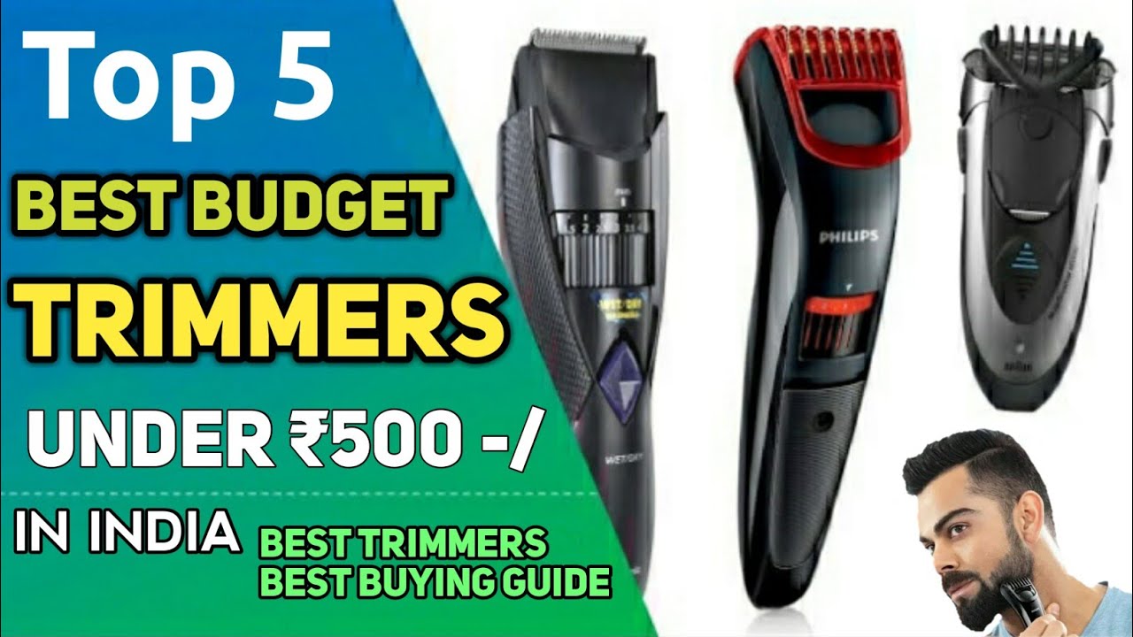 which is the best trimmer under 500