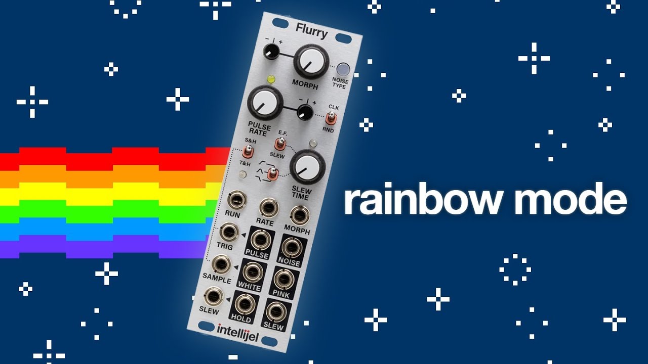 Intellijel Flurry: 3 Patches with Rainbow Mode 🌈