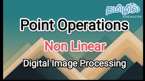 point operations in non linear  | digital image processing in tamil #sscomputerstudies , #image