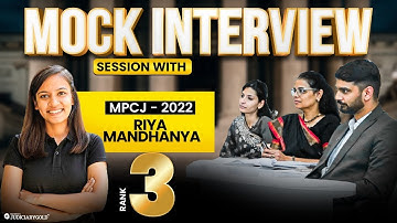 MP Civil Judge Mock Interview | MPCJ - 2022 | Rank 3 - Riya Mandhanya | Judiciary Gold