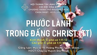 HTTL HÒA MỸ - Chương Trình Thờ Phượng Chúa - 30/01/2022