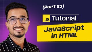 #03 - JavaScript in HTML | Step by Step JavaScript Bangla Tutorial