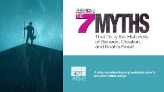 📖 Seven Myths About Genesis Put to the Test | Debunking the Seven Myths