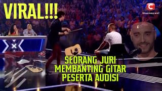 VIRAL!!! | GITAR PESERTA AUDISI DI BANTING OLEH JURI