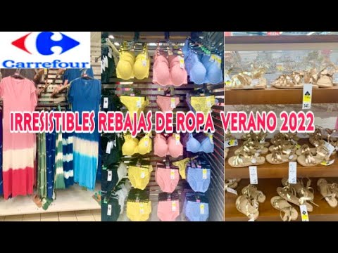 CARREFOUR IRRESISTIBLES ROPA VERANO - YouTube