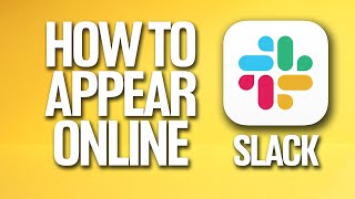 How To Appear Online On Slack Tutorial screenshot 4