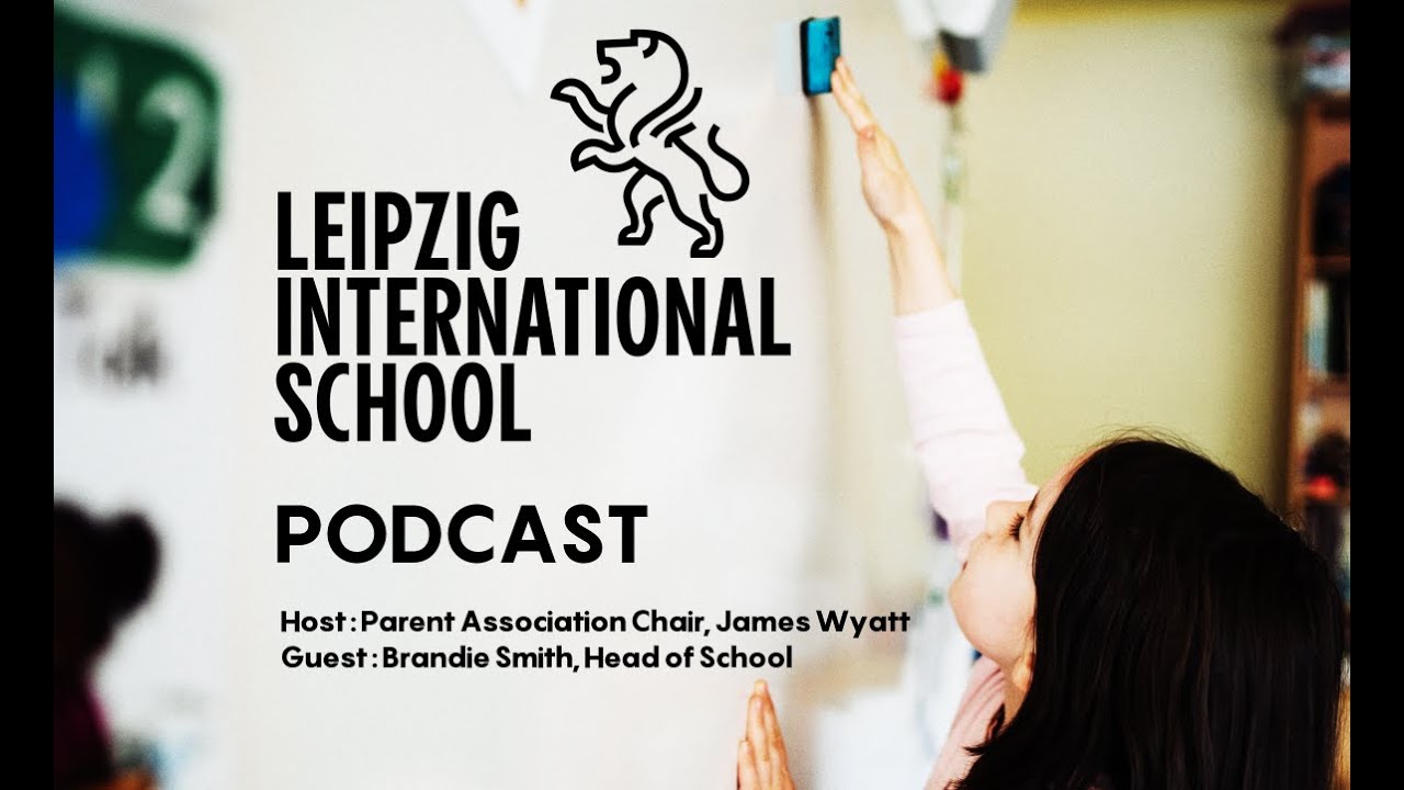 Leipzig International School Podcast 1 Guest Brandie Smith YouTube