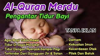 RUQYAH BAYI SUSAH TIDUR DAN REWEL 💜