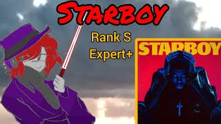 BeatSaber: Starboy (Expert+ Rank S)