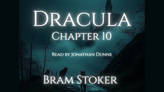 🦇 Dracula – Chapter 10: Van Helsing Arrives | Timeless Terrors No.106