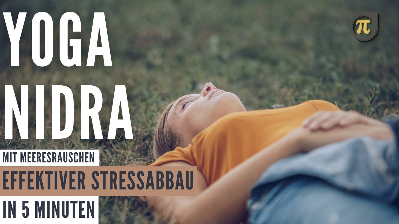 5-min-yoga-nidra-deutsch-schnelle-entspannung-im-b-ro