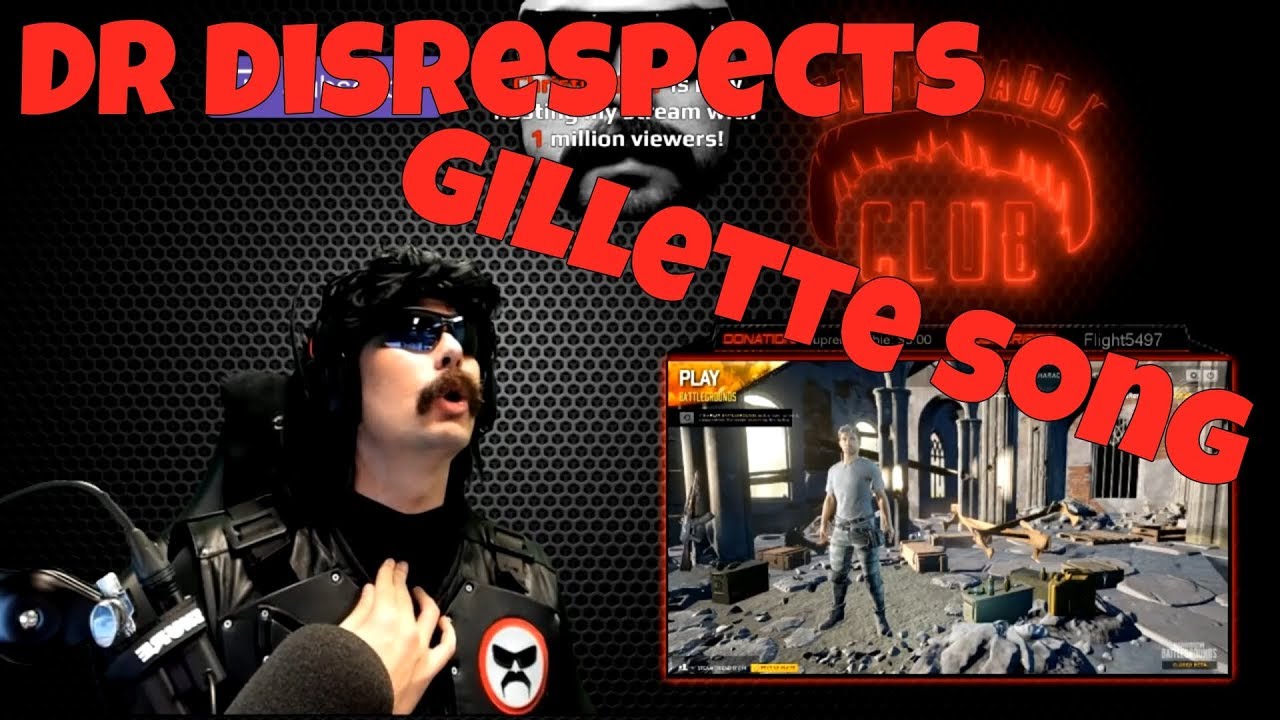 Dr DisRespect The Gillette Song Funny Moment