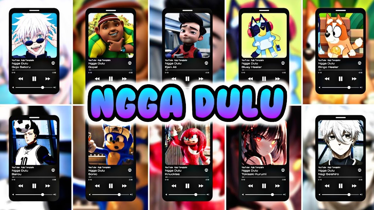 Ngga Dulu Versi Gojo, Gopal, Ali, Bluey, Binggo, Barou, Sonic, Knuckles, Kurumi, Nagi