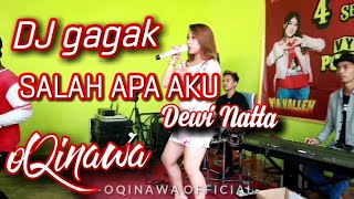 SALAH APA AkU DJ gagak OQINAWA || Dewi Natta || Aniversary Sera Mania Vyanisty Purwokerto