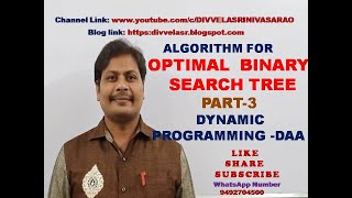 Algorithm for Optimal Binary Search Tree ||  Optimal Binary Search Tree- Dynamic Programming || DAA