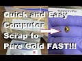 Computer scrap easy refine to pure gold