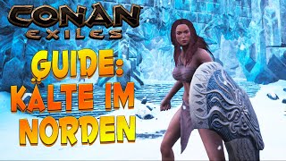 CONAN EXILES GUIDE ⚔️ Kälte im Norden überleben - Erfrierungen vermeiden! ⚔️ screenshot 4