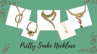 Most Demanding Snake Necklace Designs | Pretty Designs of Snake Necklaces | #necklace #necklacegold