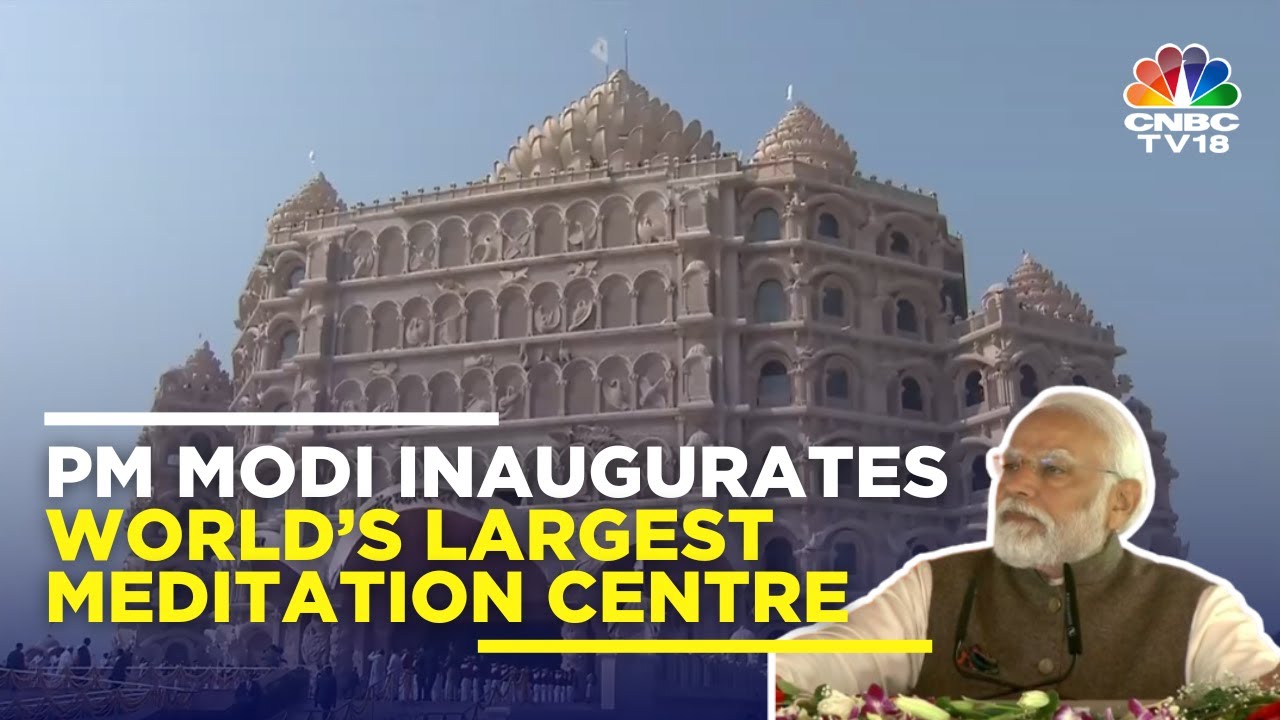 PM Modi Unveils World's Largest Meditation Centre Swarved Mahamandir In Varanasi | N18V CNBC TV18
